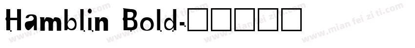 Hamblin Bold字体转换